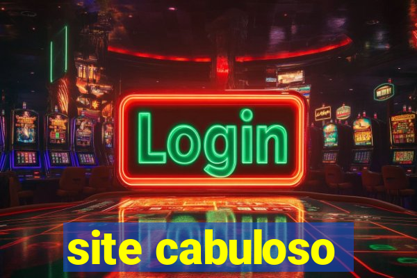 site cabuloso